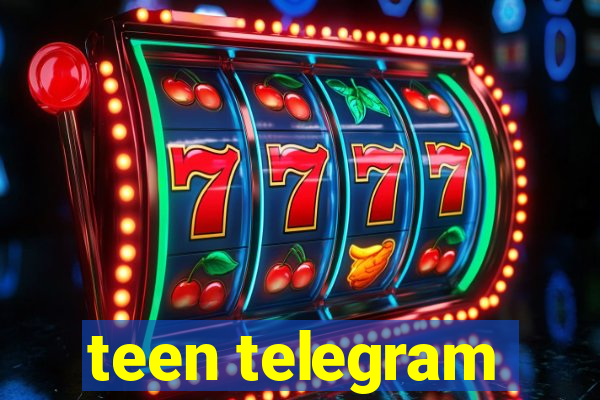 teen telegram